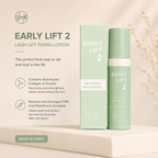 EARLY LIFT (Step 1, Step 2)